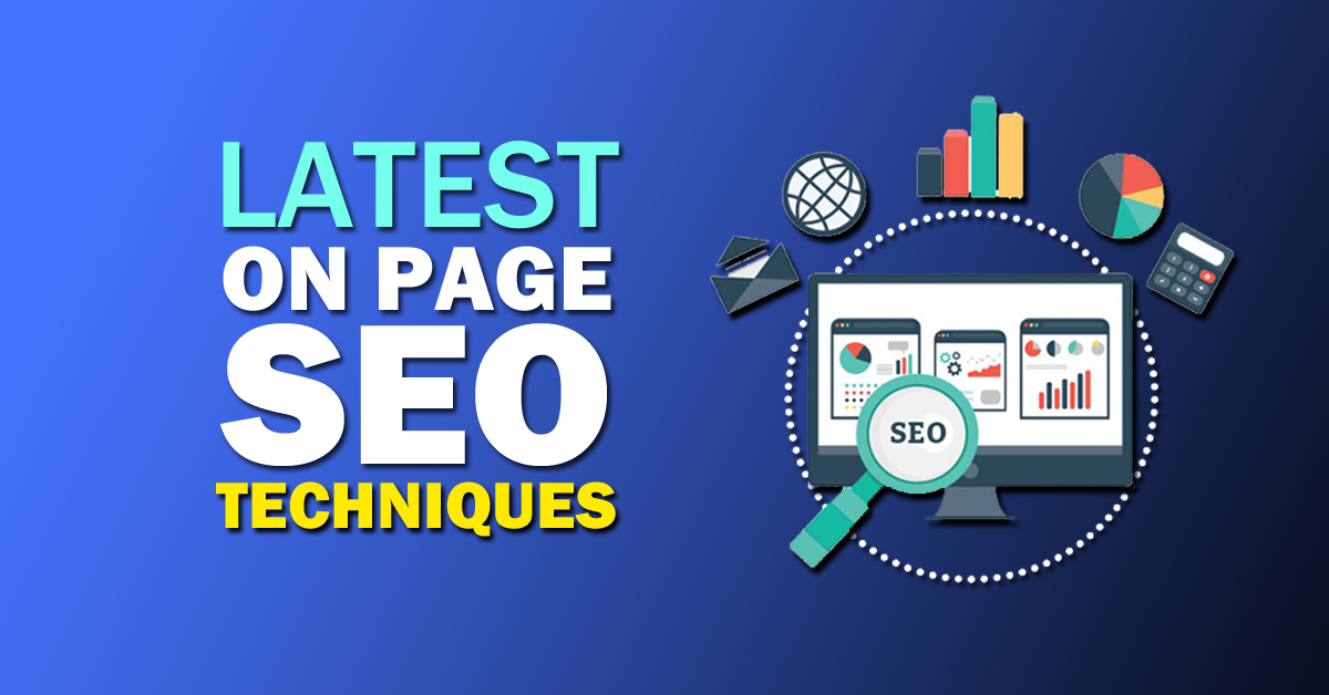 On-Page SEO Techniques 2022 On-Page SEO Techniques 2022